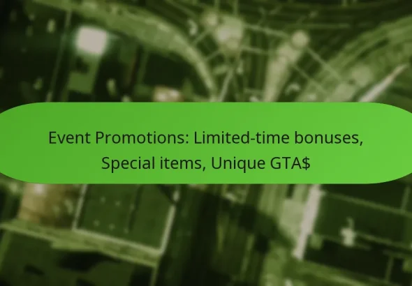 featured-image-event-promotions-limited-time-bonuses-special-items-unique-gta